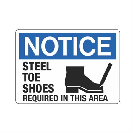 Notice Steel Toe Shoes Required In This Area Sign